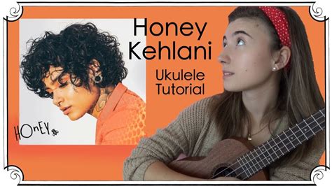 honey ukulele|honey kehlani ukulele chords.